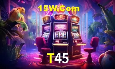 T45 Slot - 320+ Caça-Níqueis Premium
